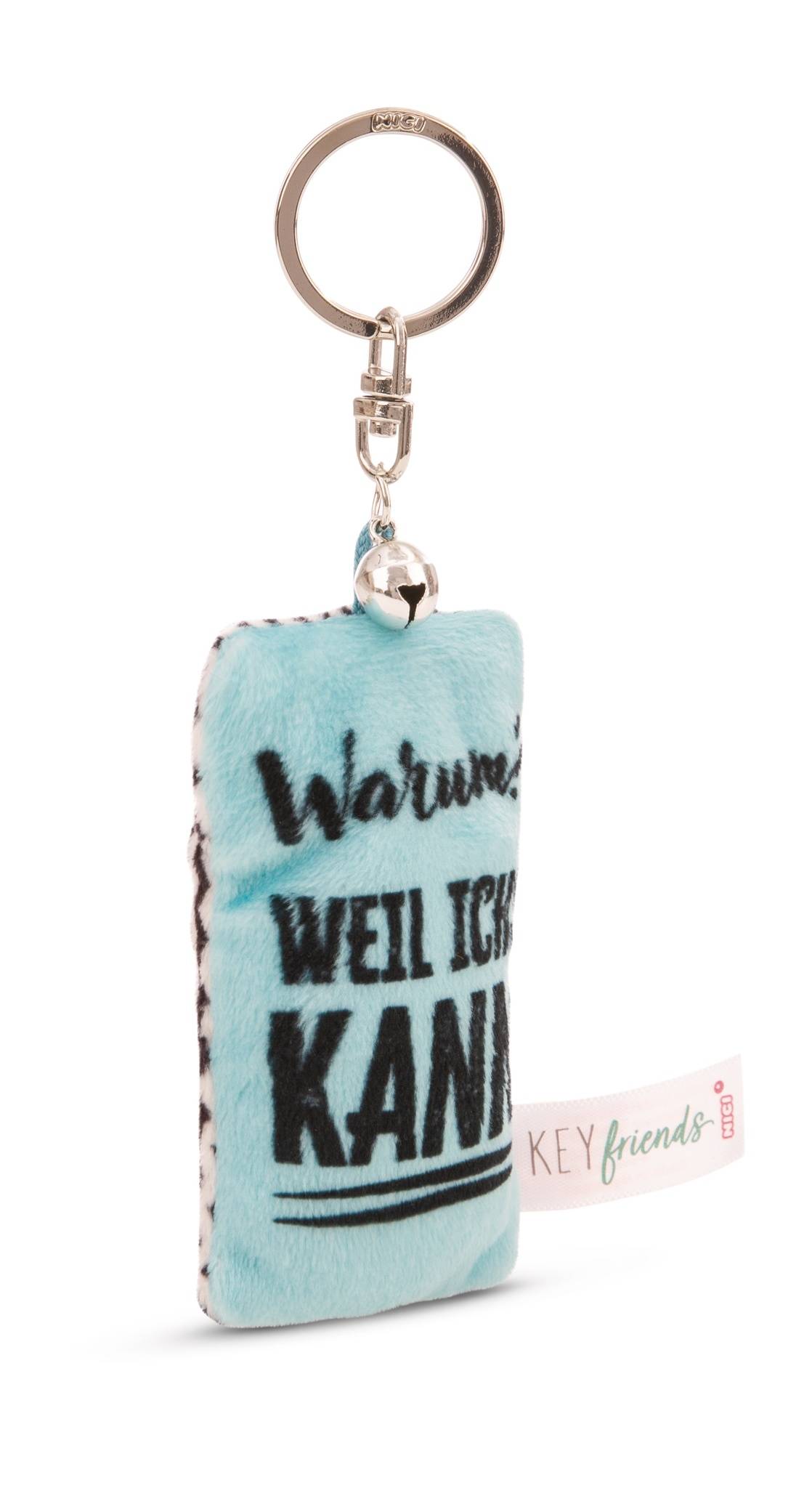 NICI Schlüsselanhänger  Mini Plüschkissen "Warum? Weil ichs kann" mit Glöckchen